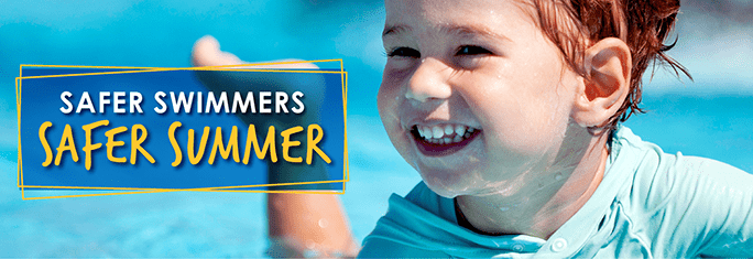 Safer Swimmers Safer Summer!